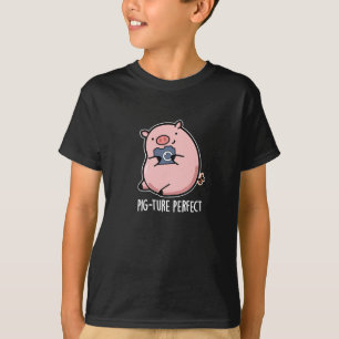 T-shirt Pig-ture Perfect Funny Photography Pig Pun Pig Dar