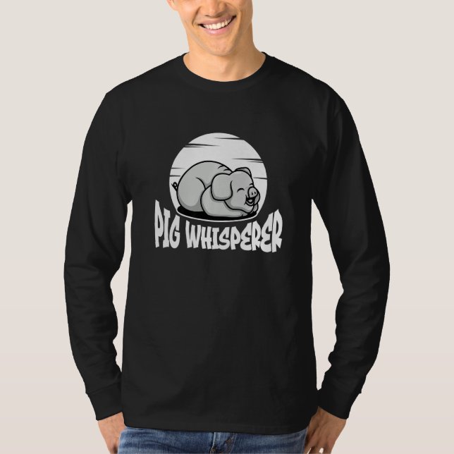 T-shirt Pig Whisperer, Hog Lover, Cute Farmer, Funny Anima (Devant)