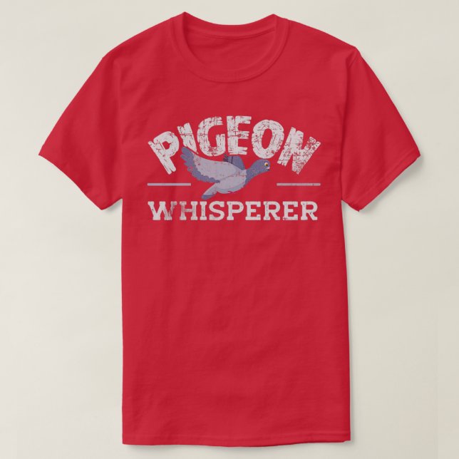 T-shirt Pigeon Bird Whisperer (Design devant)