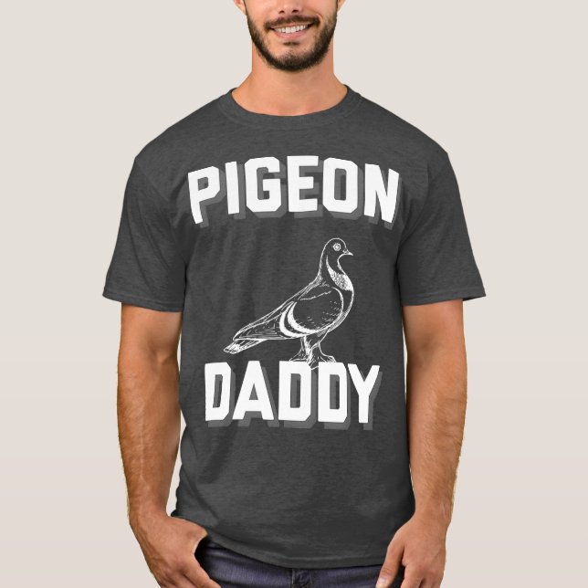 T-shirt Pigeon Daddy Design (Devant)