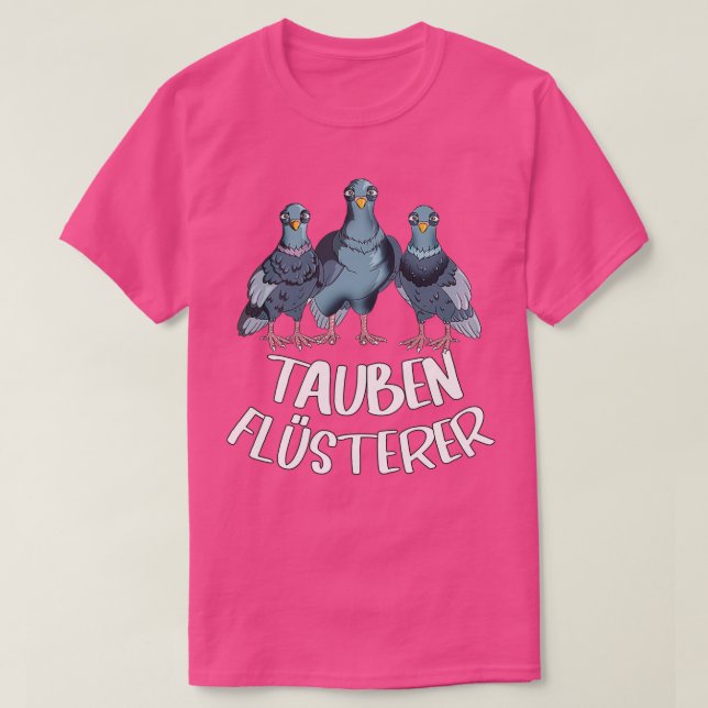 T-shirt Pigeon fantaisiste pigeon hobby pigeon whisper (Design devant)