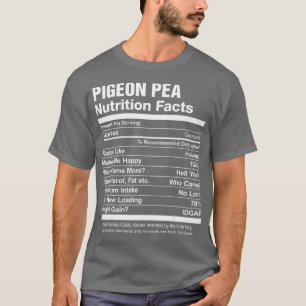 T-shirt Pigeon Pea Nutrition Facts Drôle Graphique