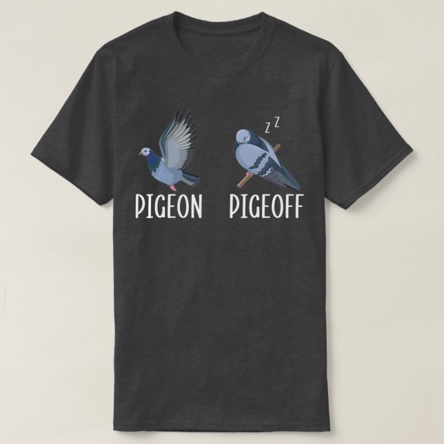 T-shirt Pigeon Pigeoff Bird Whisperer Flying Bird Stay Coo (Design devant)