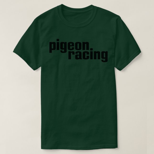 T-shirt Pigeon Racing 22 (Design devant)