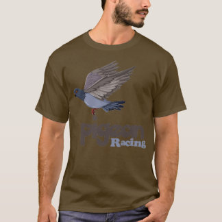 T-shirt Pigeon Racing pour passionné de pigeon 1