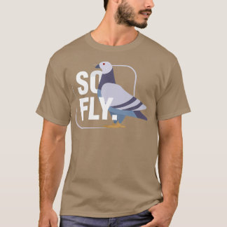 T-shirt Pigeon So Fly