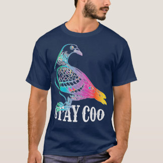 T-shirt Pigeon Stay Coo Amour Drôle