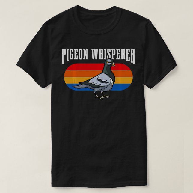T-shirt Pigeon Whisper présent Pigeon Lover drôle Pul cade (Design devant)