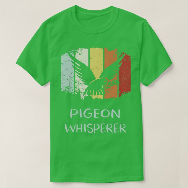 T-shirt Pigeon Whisperer (Design devant)