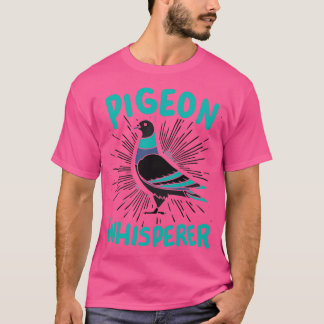 T-shirt Pigeon Whisperer 31