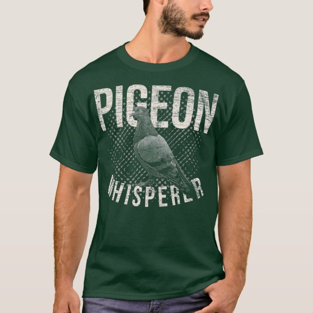 T-shirt Pigeon Whisperer Pigeon (Devant)