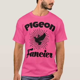 T-shirt Pigeon Whisperer Pigeon Lover Pigeon Breeder Birds
