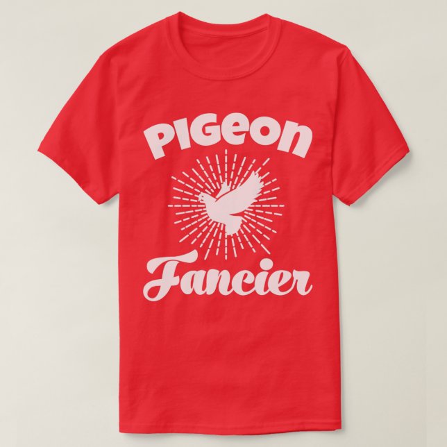 T-shirt Pigeon Whisperer Pigeon Lover Pigeon Breeder Birds (Design devant)