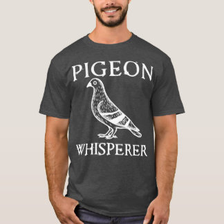 T-shirt Pigeon Whisperer Vintage Funny Cadeau Pigeons Oise