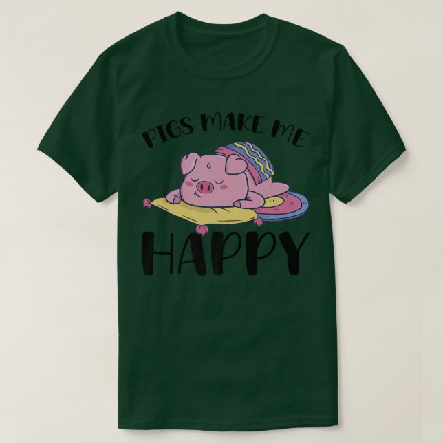 T-shirt Pigs Make Me Happy Premium 5010  (Design devant)