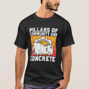 T-shirt Piliers de construction communautaire et béton