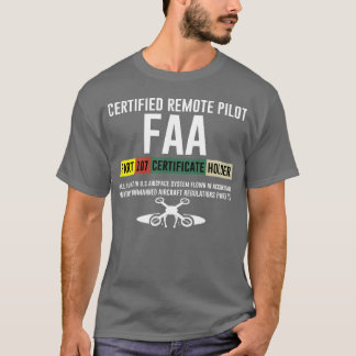 T-shirt Pilote à distance certifié Certificat Faa Partie 1