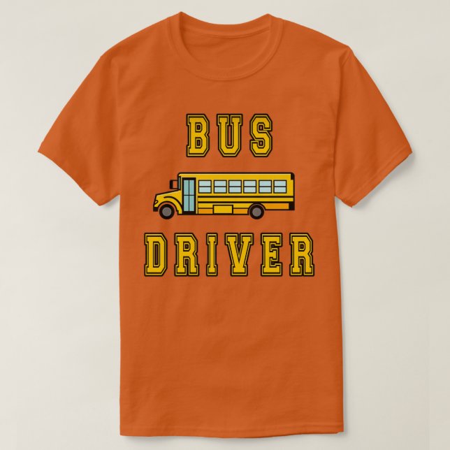 T-shirt Pilote d'autobus École 6 (Design devant)