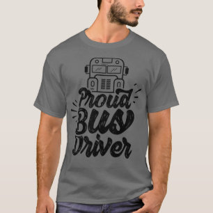 T-shirt Pilote de bus Fière 3