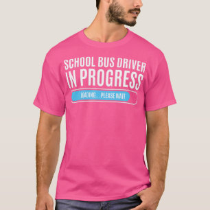 T-shirt Pilote de bus scolaire en cours de chargement Veui