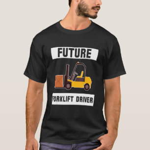 T-shirt Pilote de chariot élévateur à fourche de futur_3