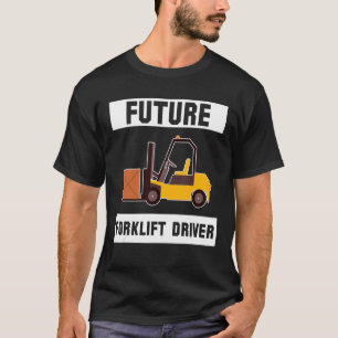 T-shirt Pilote de chariot élévateur à fourche de futur_3