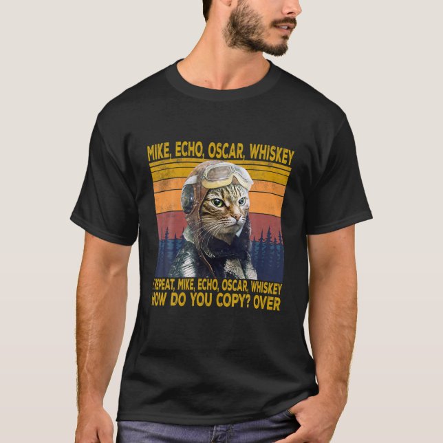 T-shirt Pilote de chat Mike Echo Oscar Whisky Comment Copi (Devant)