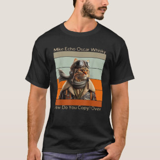 T-shirt Pilote de chat Mike Echo Oscar Whisky Comment Copi