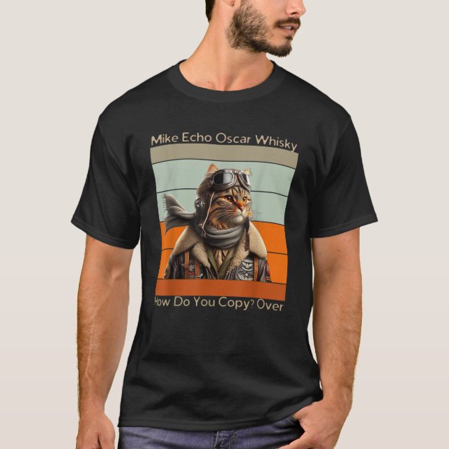 T-shirt Pilote de chat Mike Echo Oscar Whisky Comment Copi (Devant)