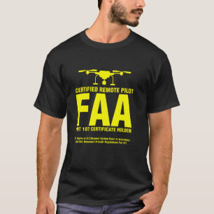 T-shirt Pilote de drone certifié FAA Drôle Pilotes distant
