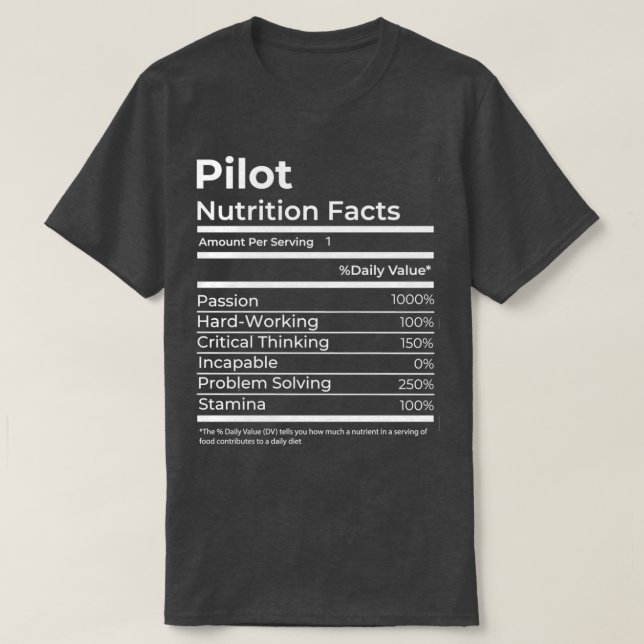 T-shirt Pilote de la valeur nutritive Drôle cadeau  (Design devant)