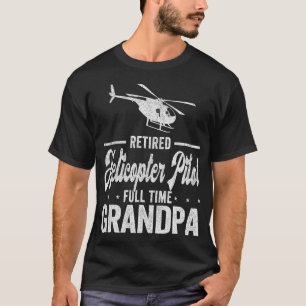 T-shirt Pilote d'hélicoptère retraité Grand-père à temps p