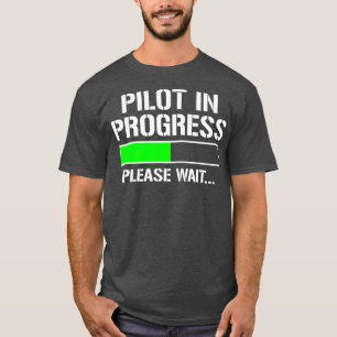 T-shirt Pilote En Cours Drôle École De Vol Étudiant