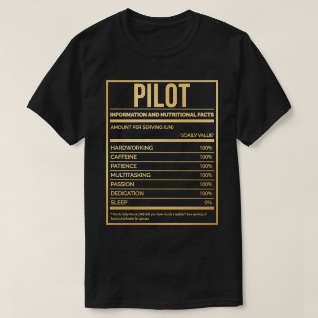 T-shirt Pilote Funny Pilote Étiquette de nutrition en or (Design devant)
