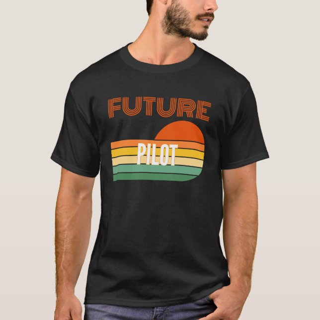 T-shirt Pilote, futur pilote (Devant)