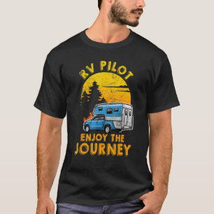 T-shirt Pilote Rv Profitant Du Propriétaire Rv De Voyage