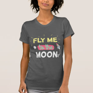 T-shirt Pilotez-moi à la lune