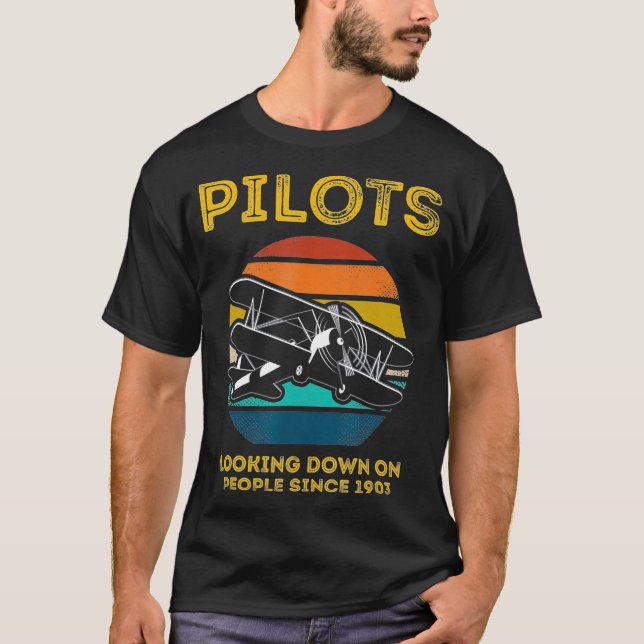 T-shirt Pilots Looking Down On People Since 1903 Retro (Devant)