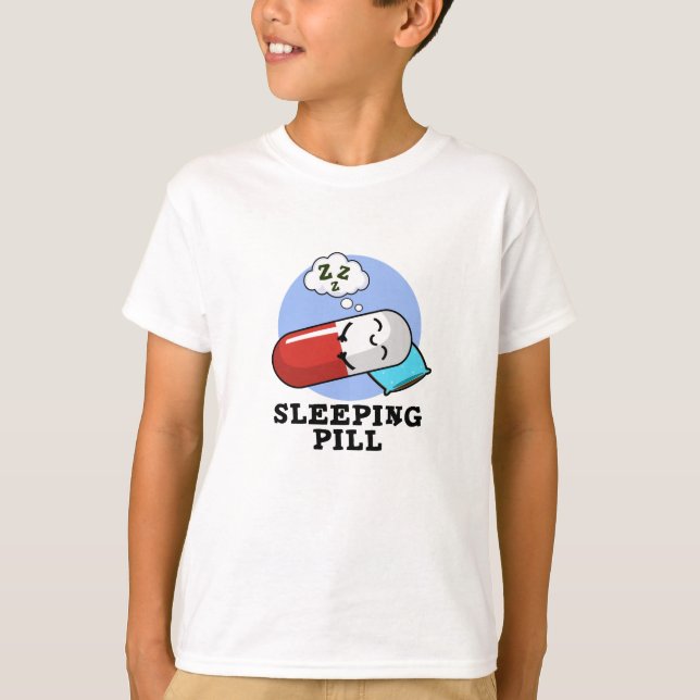 T-shirt Pilule de couchage amusant médicament jeu (Devant)