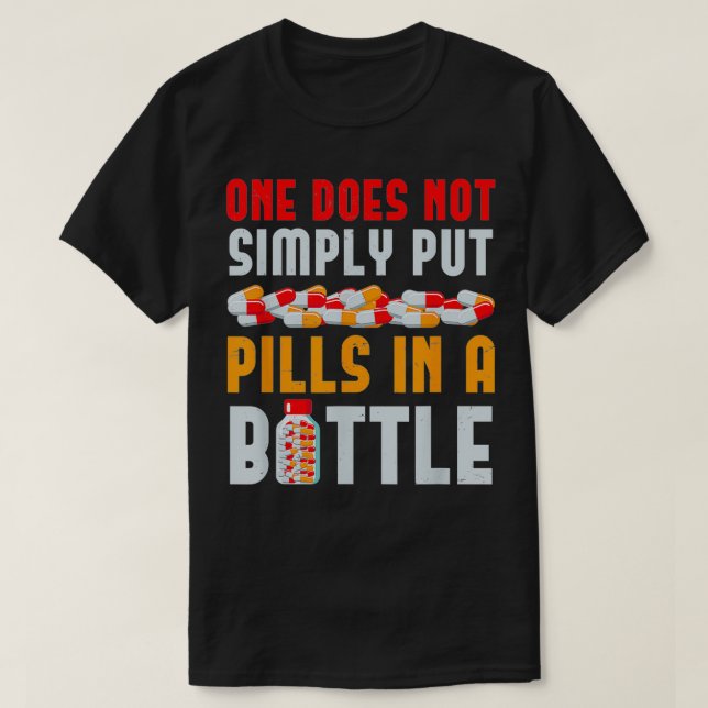 T-shirt Pilules Dans Une Bouteille Pharmacienne Technicien (Design devant)
