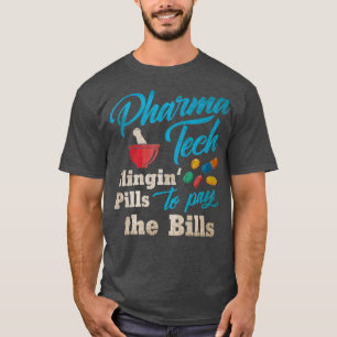 T-shirt Pilules de façonnage pour payer les factures Tech