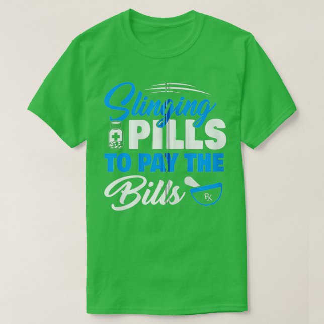 T-shirt Pilules de frondes pour payer des factures drôle P (Design devant)