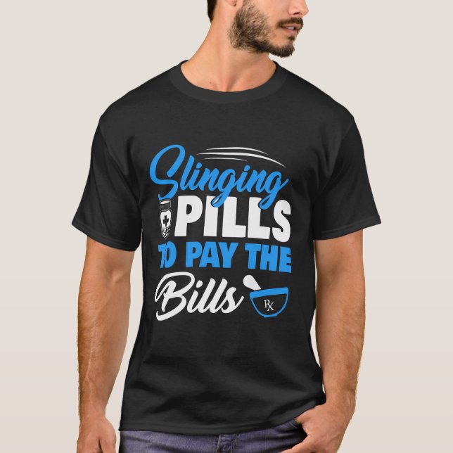 T-shirt Pilules de frondes pour payer des factures drôle P (Devant)