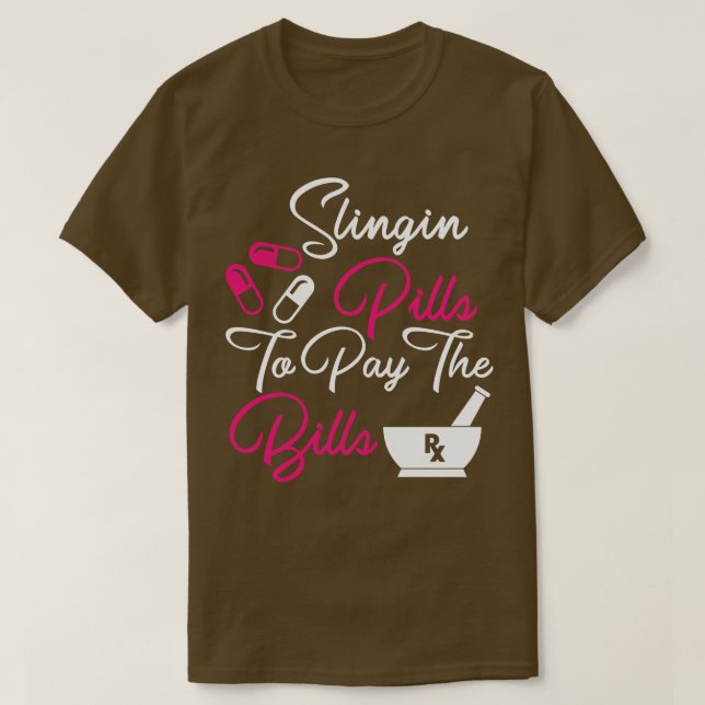 T-shirt Pilules de pendage pour payer les factures Funny i (Design devant)