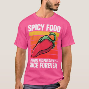 T-shirt Piment Aliment Épicé Chilli Mexicain Piment Fort