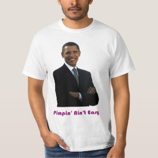 T-shirt Pimpin n'est pas facile