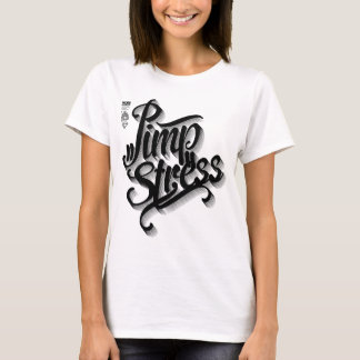 T-shirt Pimpstress
