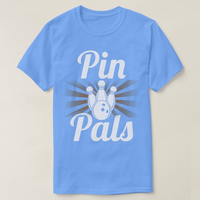 T-shirt Pin Pals Shirt Funny Bowler Bowling  (Design devant)