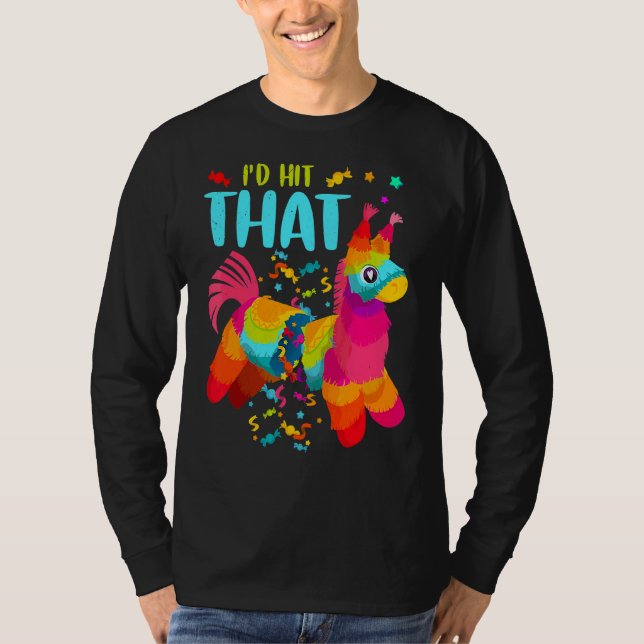 T-shirt Pinata Je frapperais cette joyeuse Fiesta Cinco De (Devant)