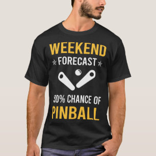T-shirt Pinball de fin de semaine